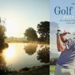 Der Golf Guide Oberbayern beschreibt die schönste Golf Clubs ziwschen München und Salzburg. (Foto: Getty; Cover: Volk Verlag)