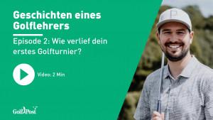Geschichten eines Golflehrers mit Steffen Bents - Episode 2 (Foto: Steffen Bents)