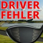 Golf für Grünschnäbel zeigt im neusten Video die häufigsten Fehler mit dem Driver und wie man diese vermeidet. (Quelle: Golf für Grünschnäbel)