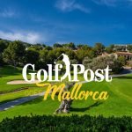 Golf Post goes Mallorca. Diese traumhaften Golfclubs sind Teil der Reise.